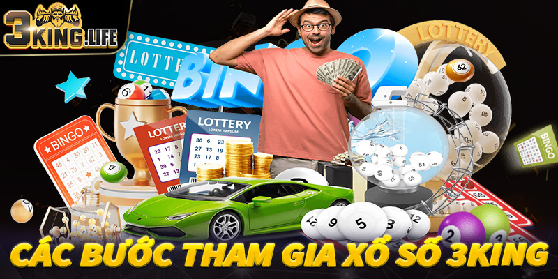 Chi tiết các bước tham gia đặt cược xổ số 3King dành cho người chơi mới
